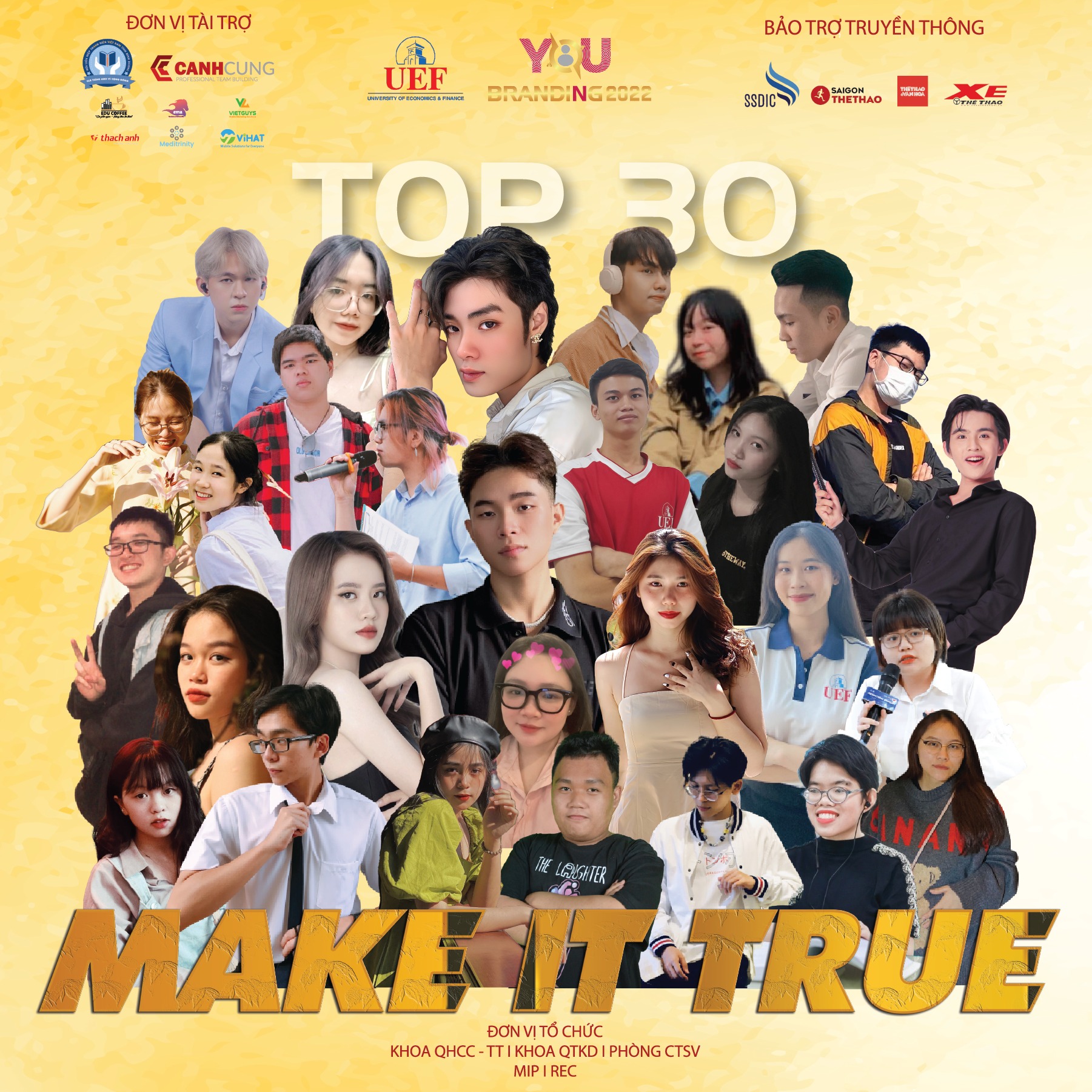 Top 30 thí sinh có mặt tại vòng bán kết "Make it true" cuộc thi YouBranding 2022